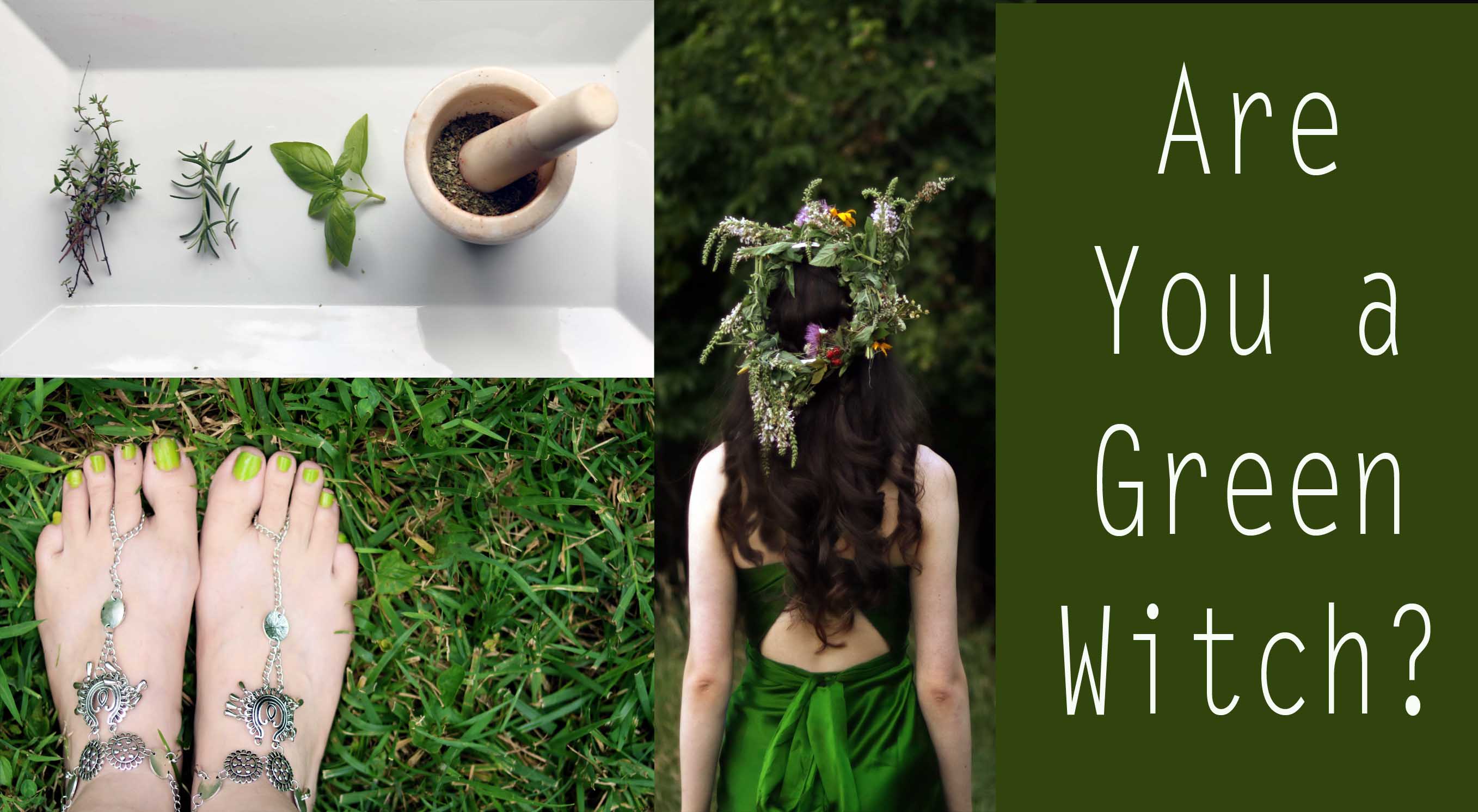 are you a green witch