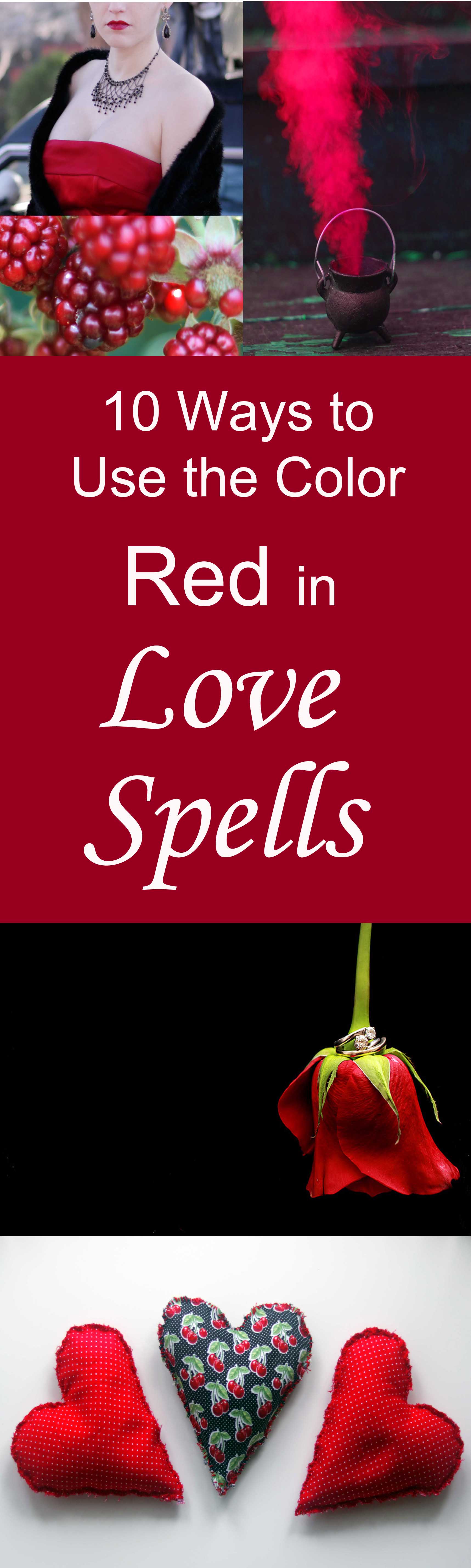 10 Ways to Use the Color Red in Witchcraft and Love Spells