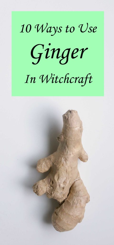 How to Use Ginger in Witchcraft