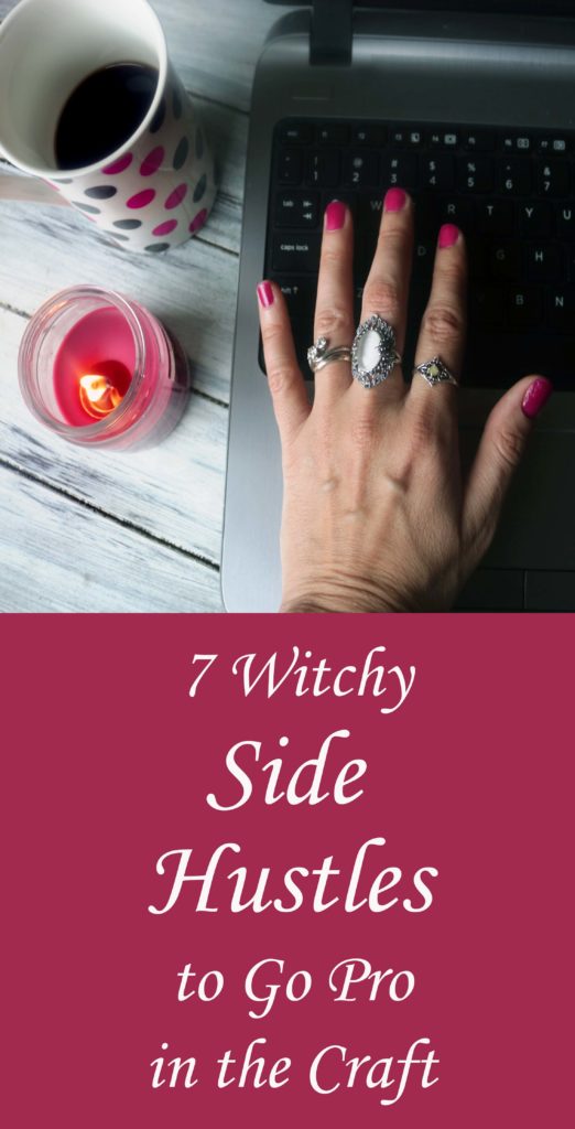 Want to start up a witchy side hustle? Check out these 7 ideas to go pro in the Craft.