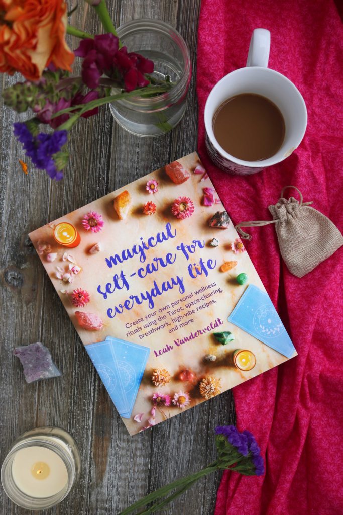 Magical Self Care for Every Day Life by Leah Vanderveldt