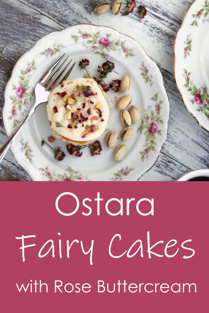 Ostara fairy cakes with pistachio and rose cakes. 