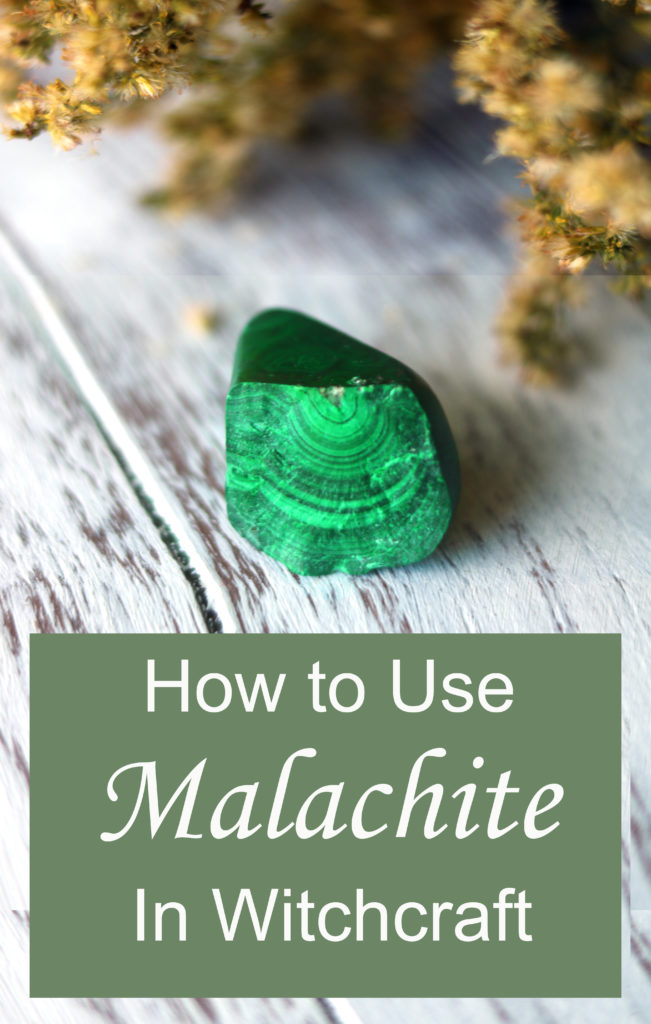 How to use malachite in witchcraft.